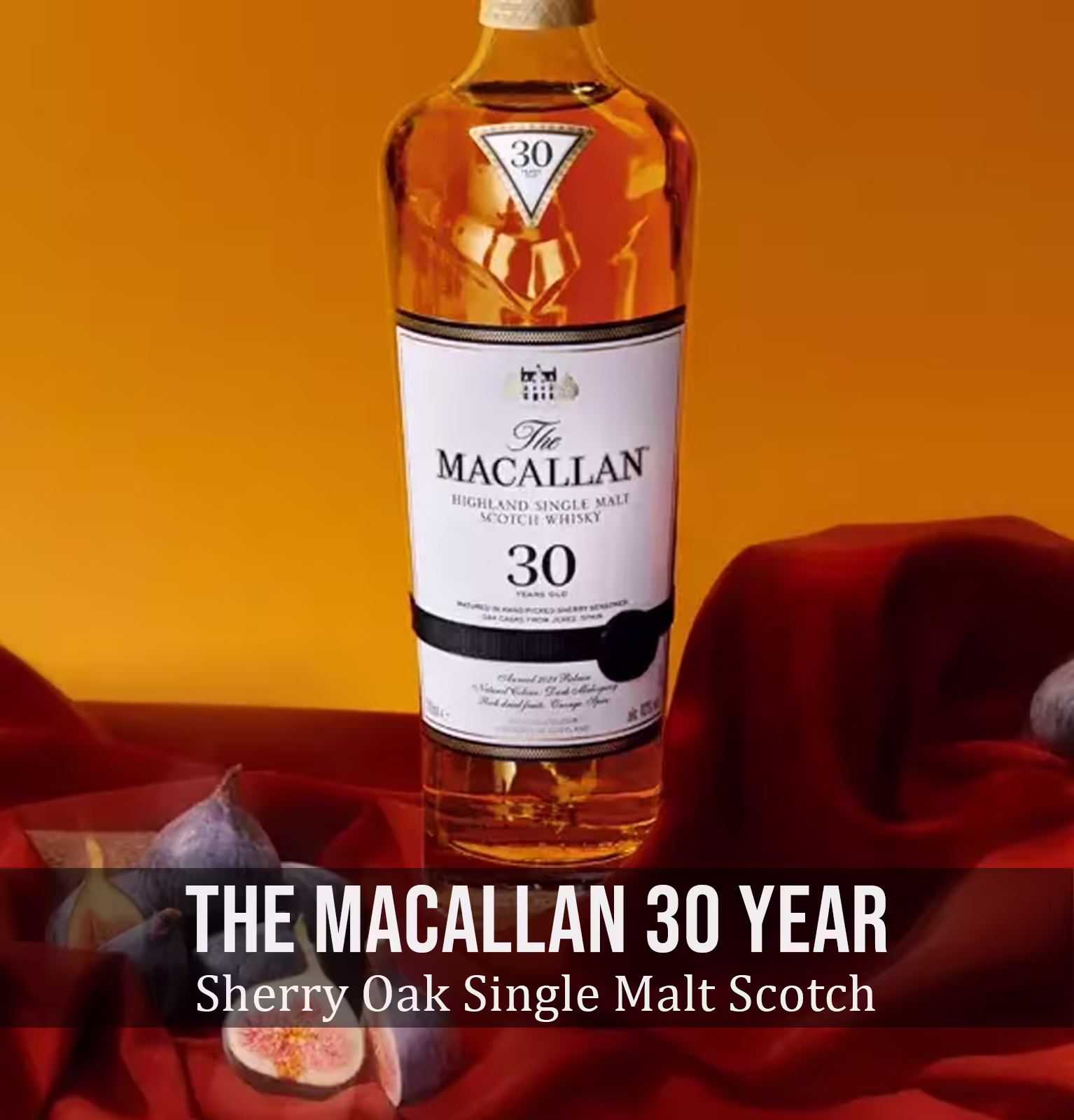 The Macallan 30 Year Old Sherry Oak Single Malt Scotch Whisky