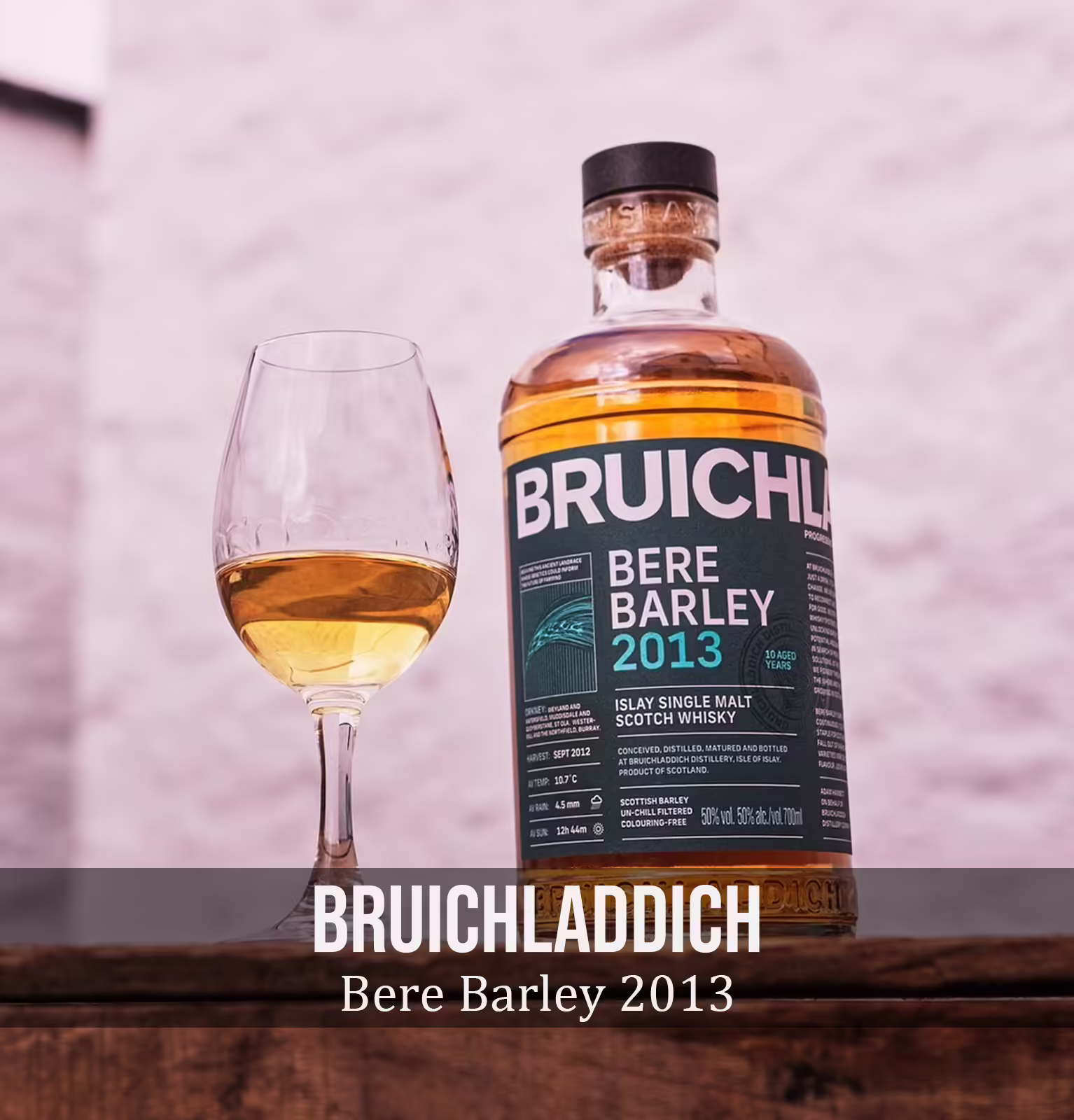 Bruichladdich Bere Barley 2013 Unpeated Islay Single Malt Scotch Whisky