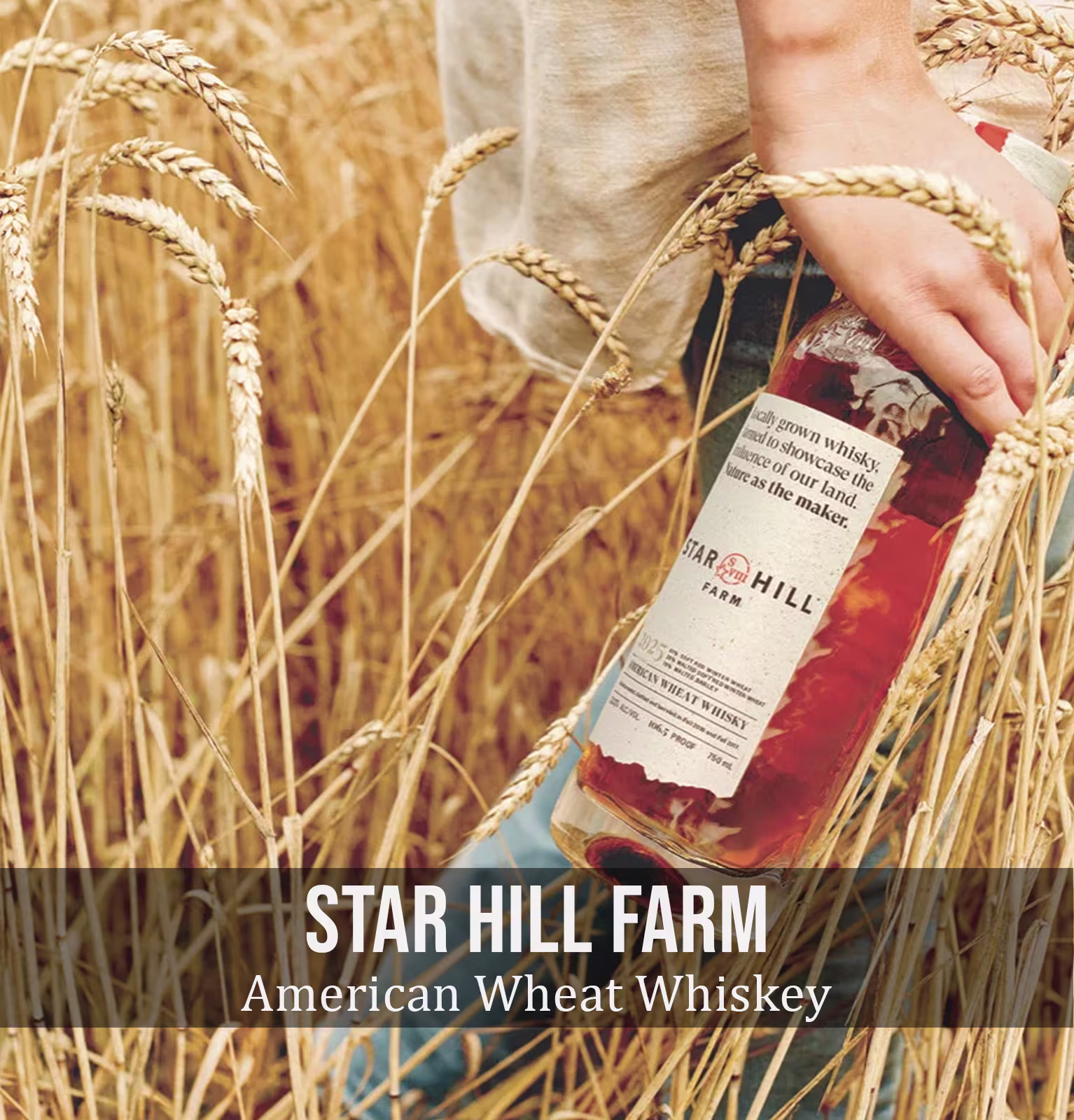 Star Hill Farm American Wheat Whiskey 2025 Release by Maker’s Mark
