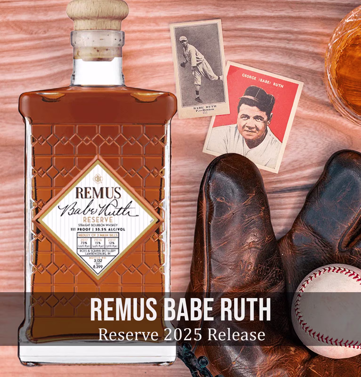 Remus Babe Ruth Reserve Straight Bourbon Whiskey 2025 Release