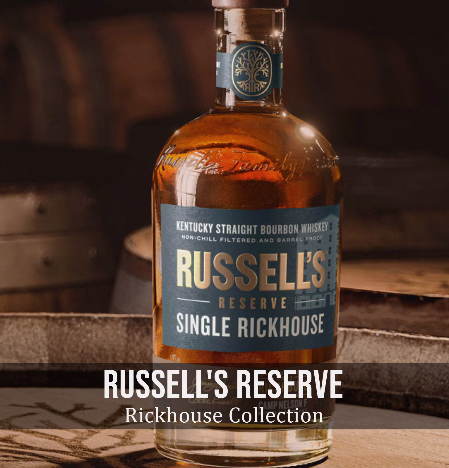 Russell's Reserve Single Rickhouse Collection Camp Nelson B Bourbon Whiskey 2024 Release