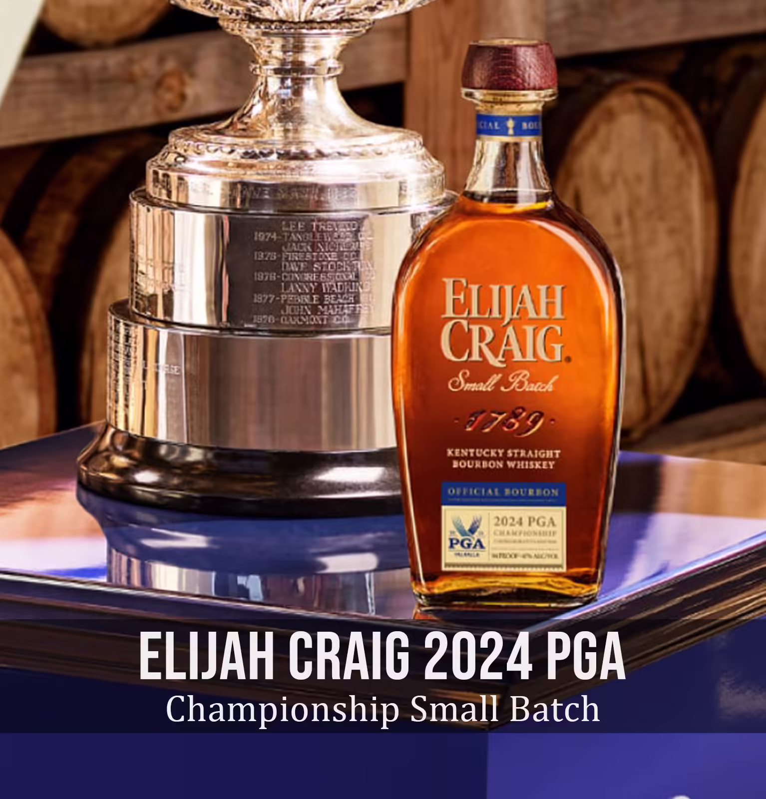 Elijah Craig Small Batch Straight Bourbon Whiskey PGA Championship 2024