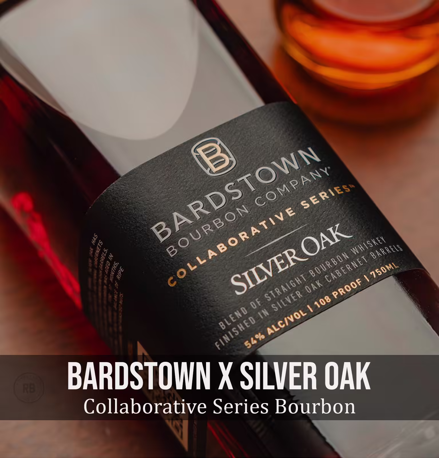Bardstown Bourbon Company Collaborative Series Silver Oak