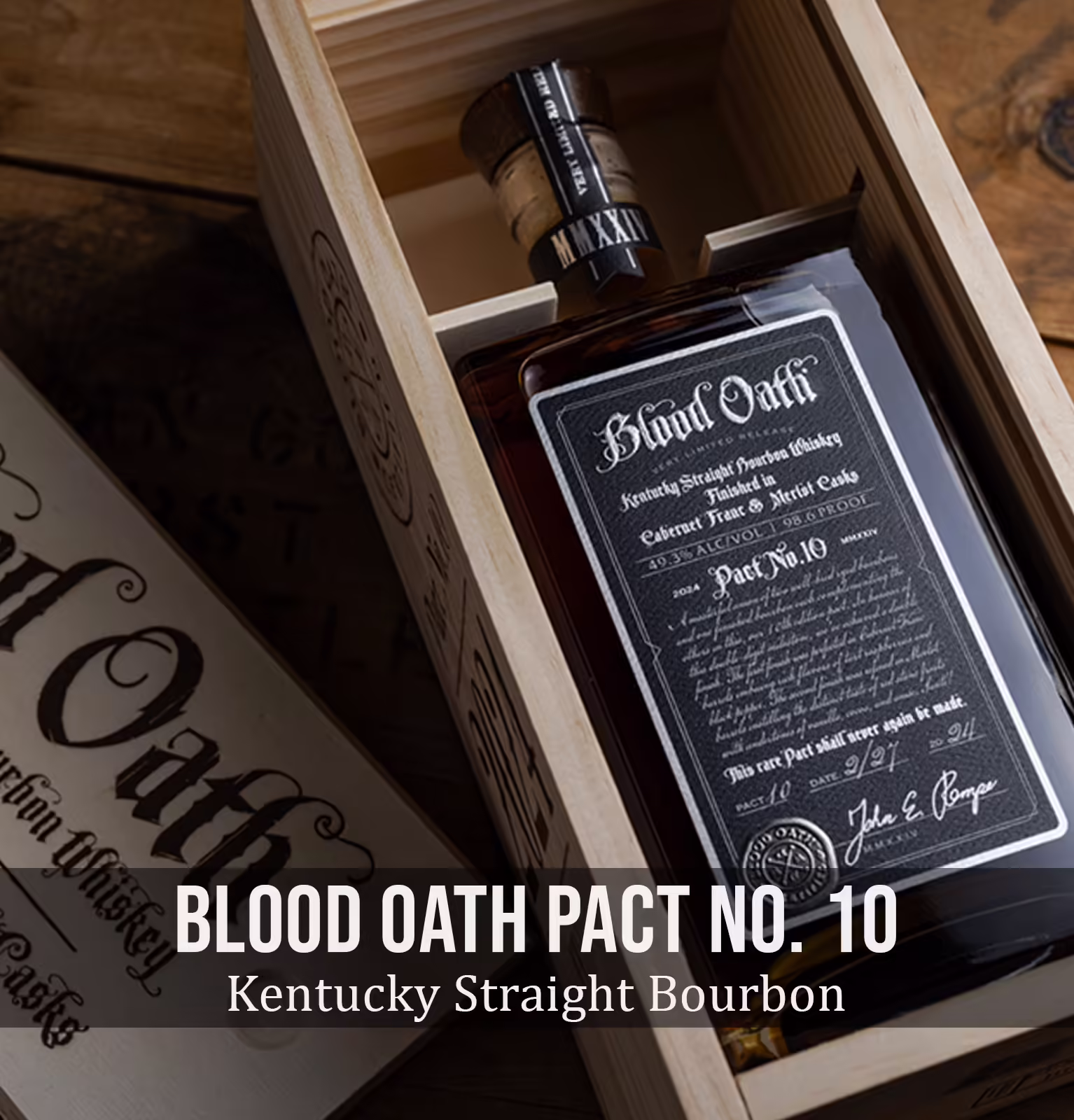 Blood Oath Pact No. 10 Kentucky Straight Bourbon Whiskey 2024