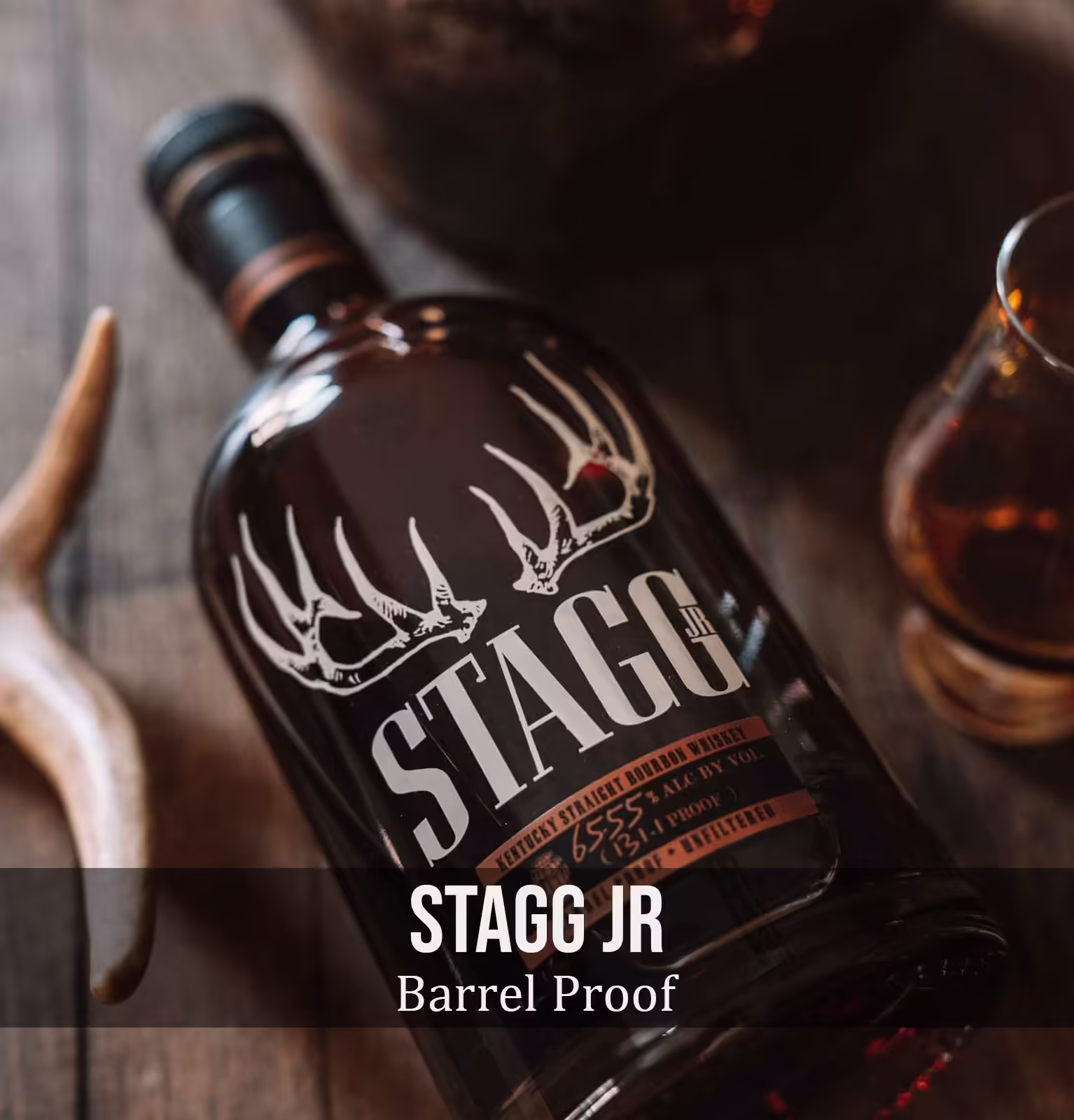Stagg Jr Barrel Proof Unfiltered Kentucky Straight Bourbon Whiskey