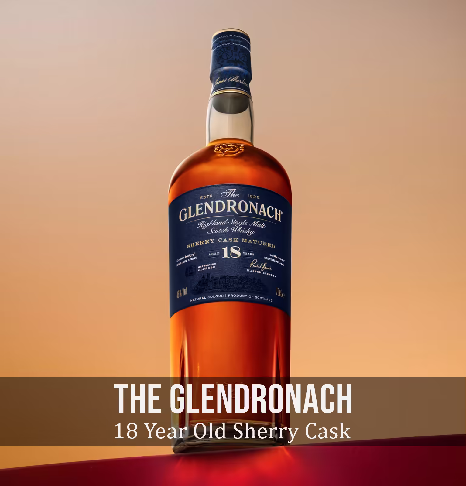 The GlenDronach 18 Year Old Sherry Cask Matured Scotch Whisky