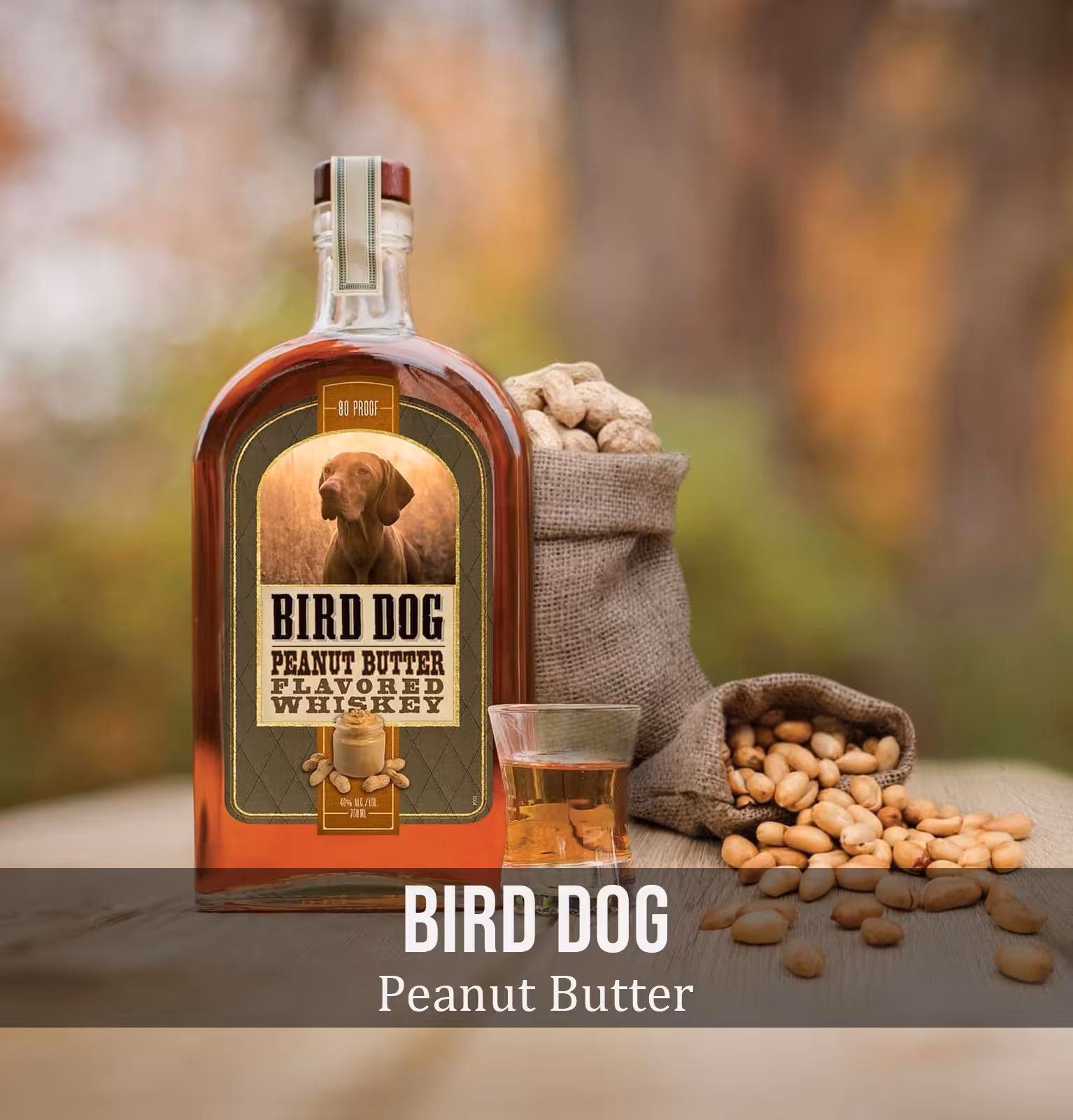 Bird Dog Peanut Butter Flavored Whiskey