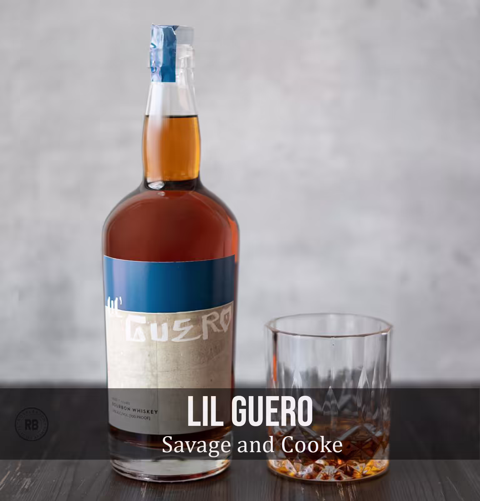 Lil Guero Savage and Cooke 7 Year old Bourbon Whiskey