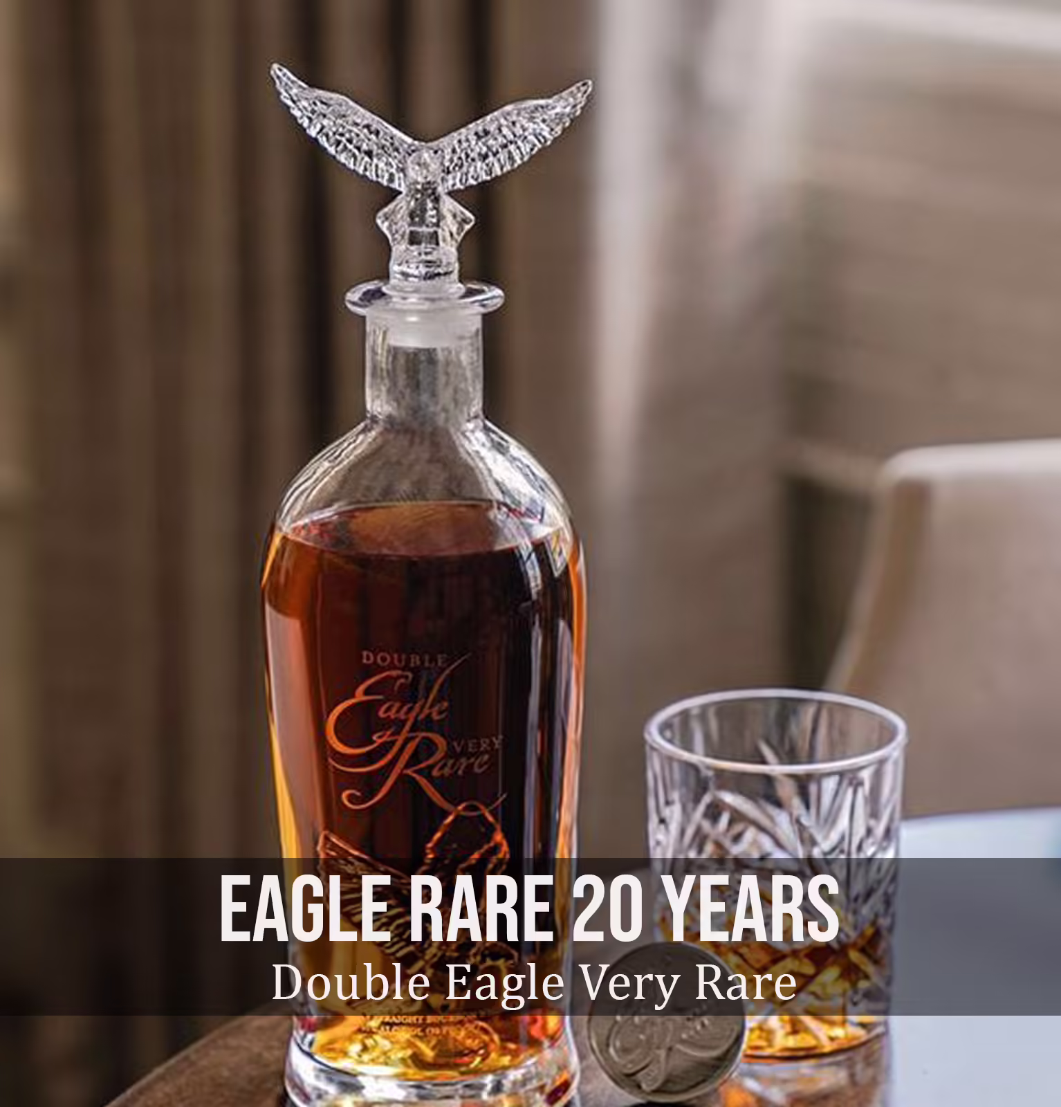 Eagle Rare Double Eagle Very Rare 20 Year Bourbon Whiskey