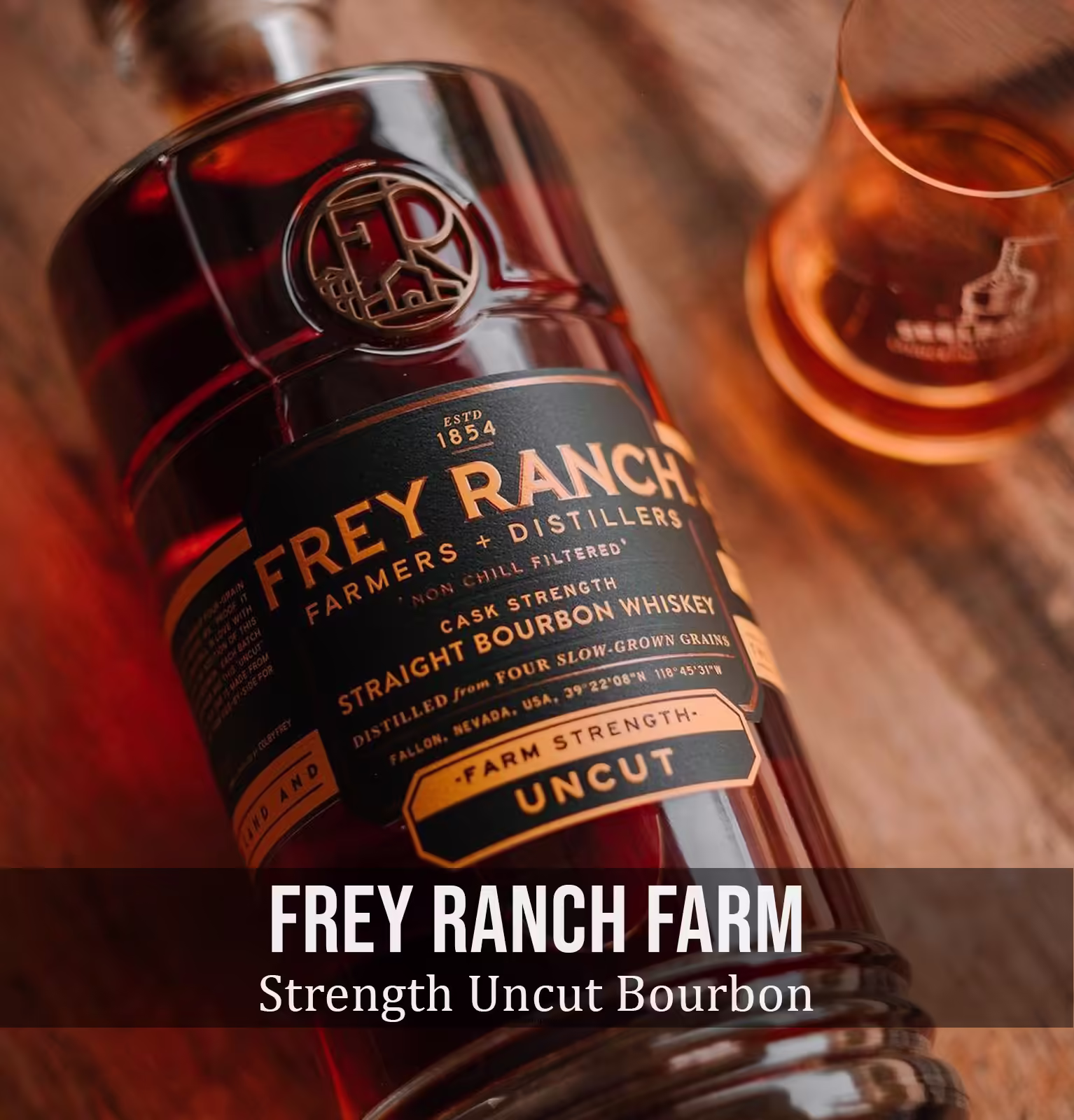 Frey Ranch Farm Strength Uncut Straight Bourbon Whiskey