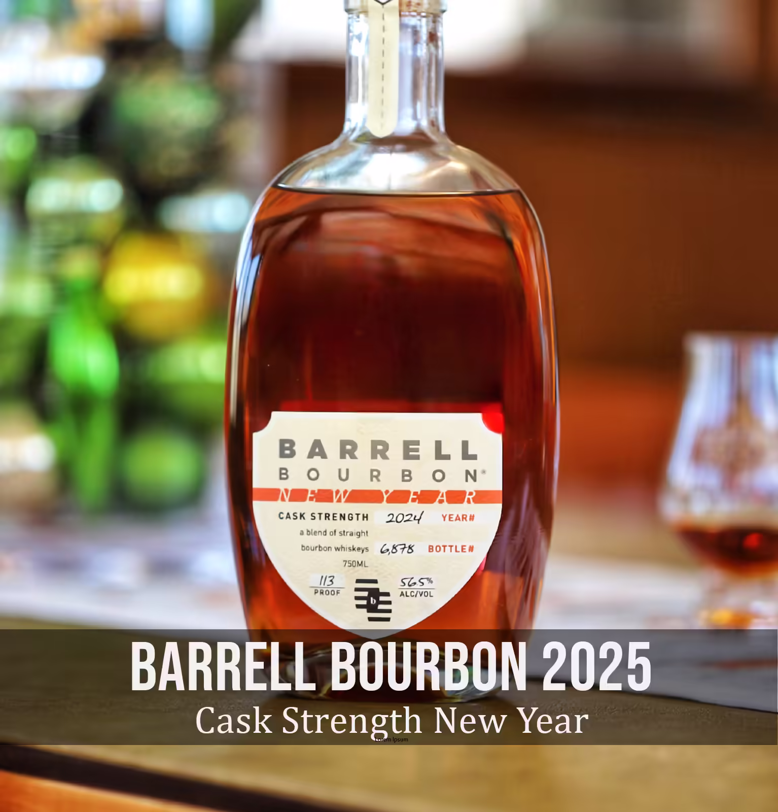 Barrell Bourbon Cask Strength New Year 2025