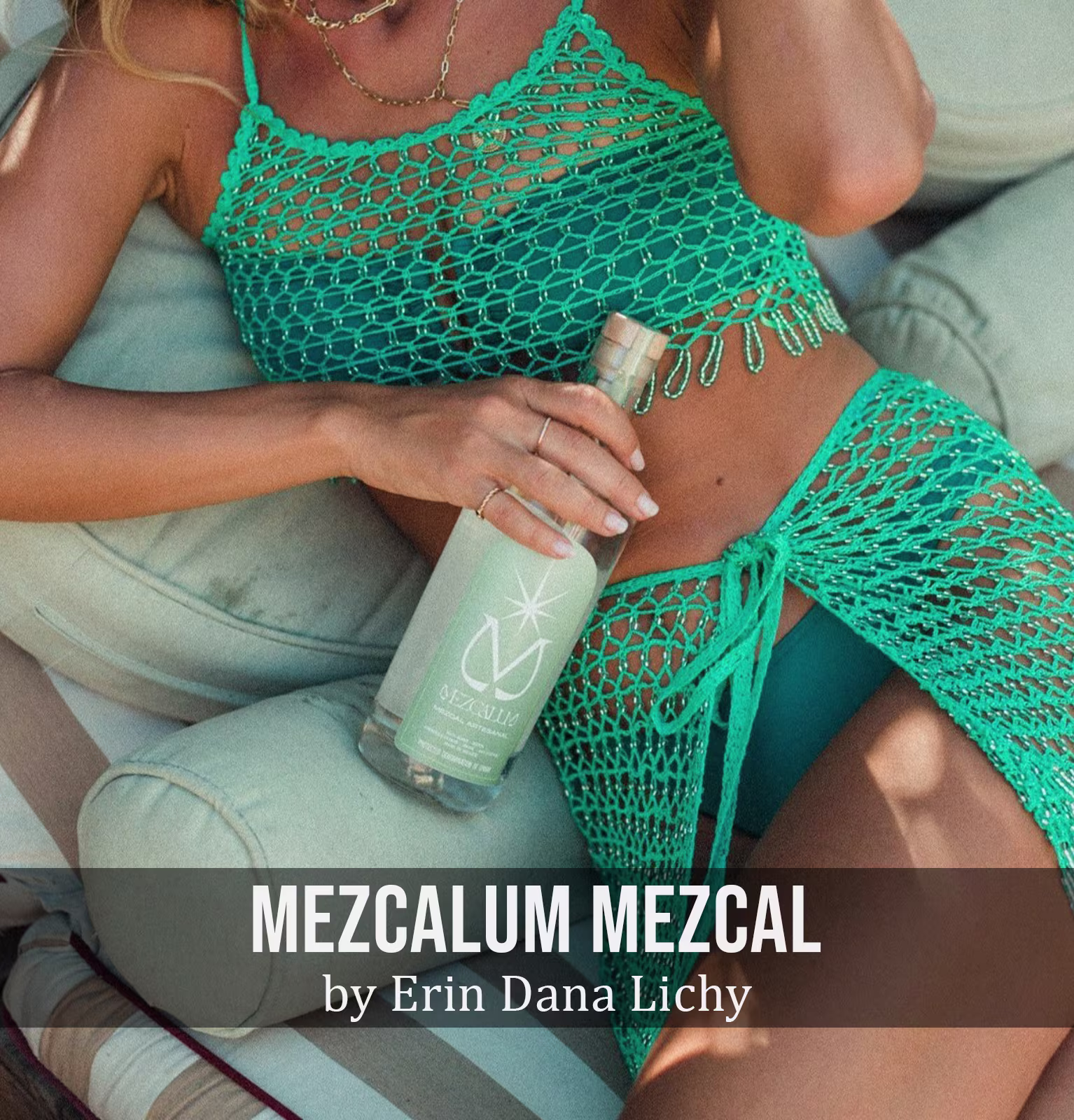 Mezcalum Mezcal Artesanal Joven Ensamble by Erin Dana Lichy